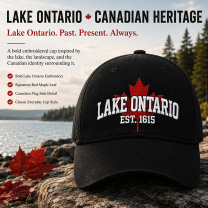 🍁Lake Ontario Forever – Heritage Embroidered Cap (🧢100% Cotton)